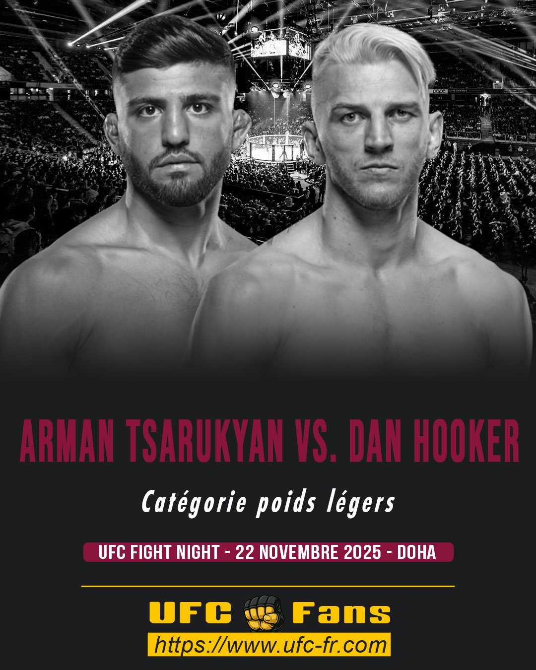 UFC ON ESPN+ 123 - Arman Tsarukyan vs Dan Hooker UFC ON ESPN+ 123 - Arman Tsarukyan vs Dan Hooker