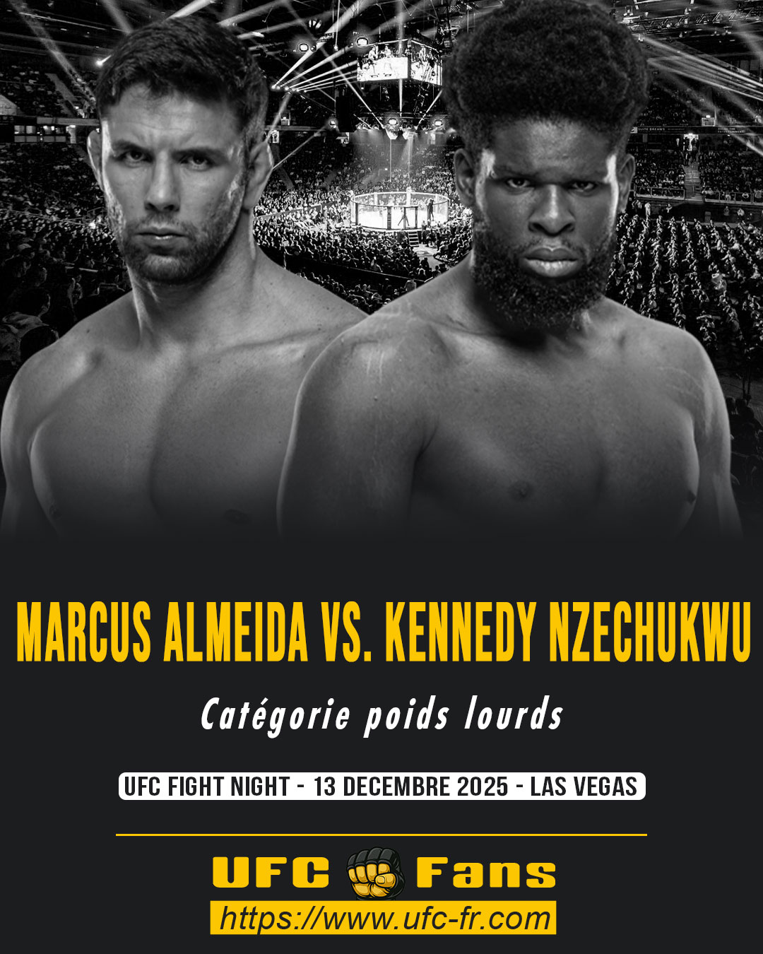 UFC ON ESPN 73 - Marcus Almeida vs Kennedy Nzechukwu UFC ON ESPN 73 - Marcus Almeida vs Kennedy Nzechukwu