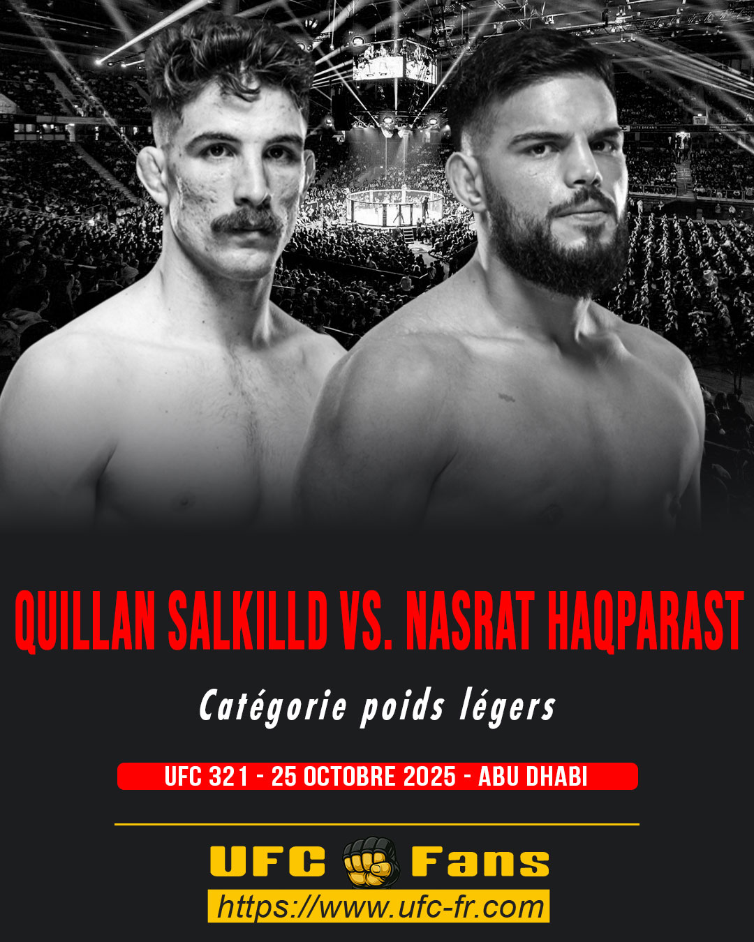 UFC 321 - Quillan Salkilld vs Nasrat Haqparast UFC 321 - Quillan Salkilld vs Nasrat Haqparast