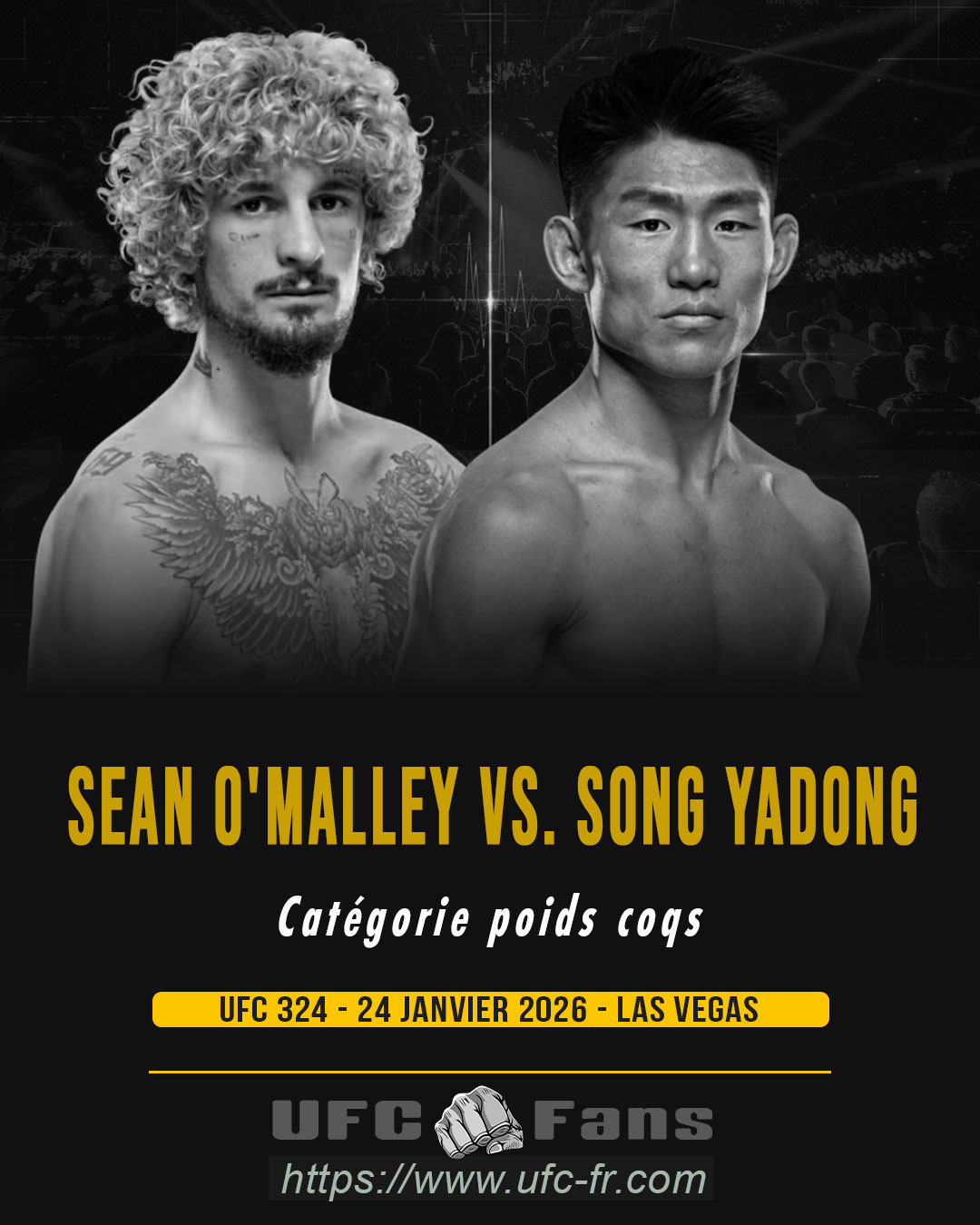 UFC 324 - Sean O'Malley vs Song Yadong UFC 324 - Sean O'Malley vs Song Yadong