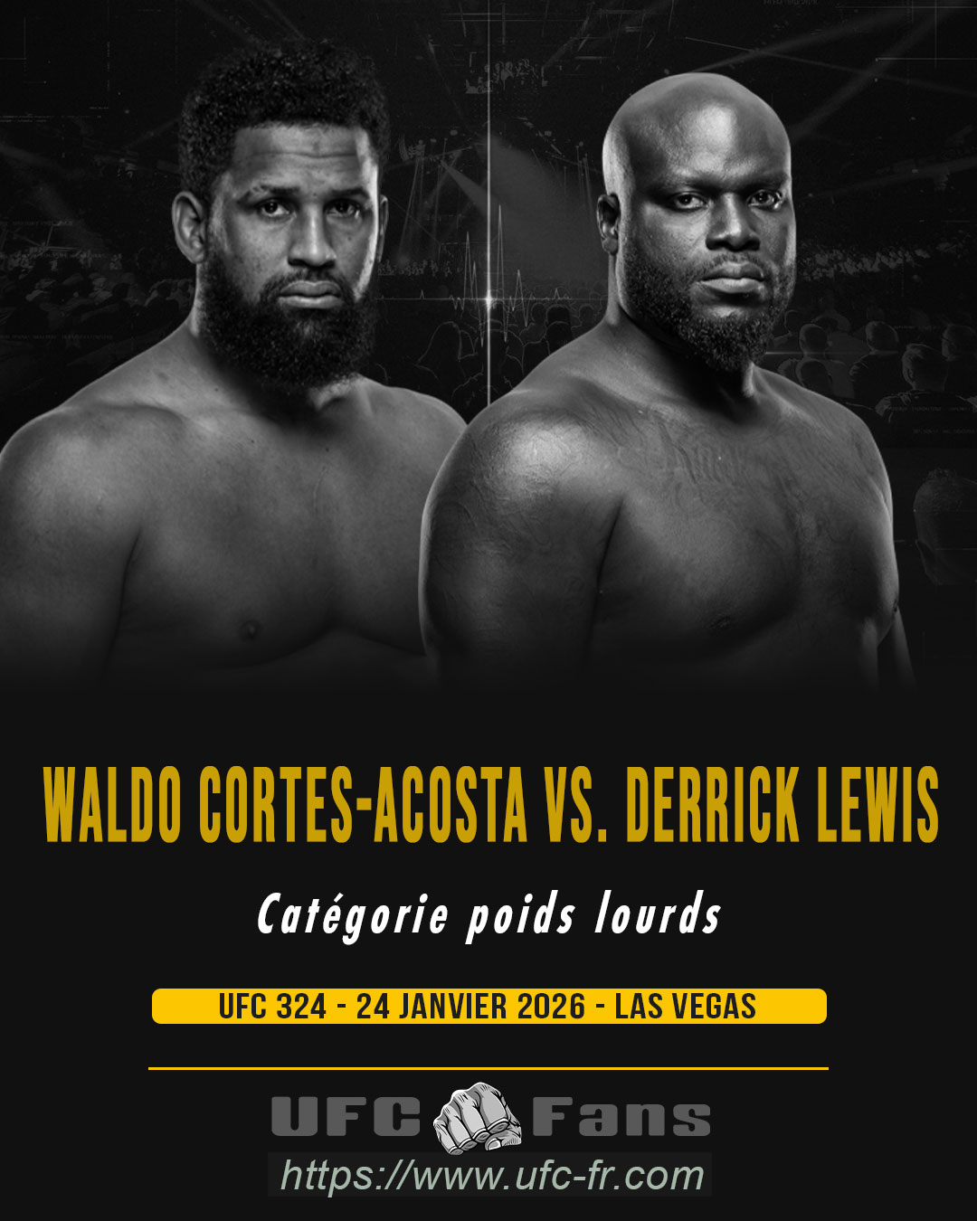 UFC 324 - Waldo Cortes-Acosta vs Derrick Lewis UFC 324 - Waldo Cortes-Acosta vs Derrick Lewis