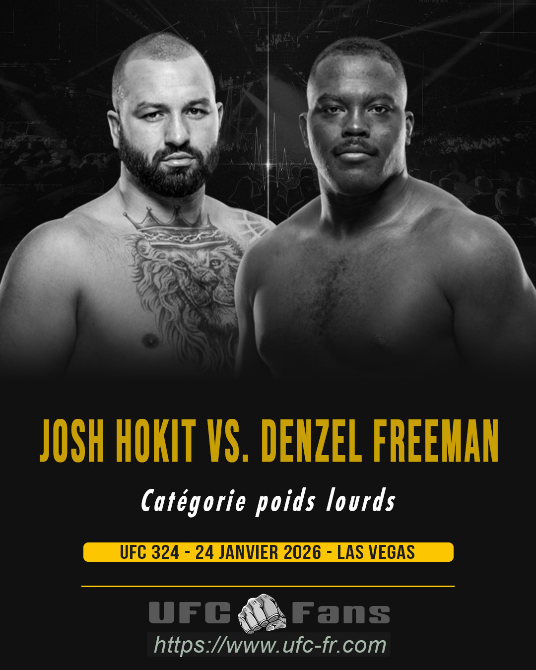UFC 324 - Josh Hokit vs Denzel Freeman UFC 324 - Josh Hokit vs Denzel Freeman