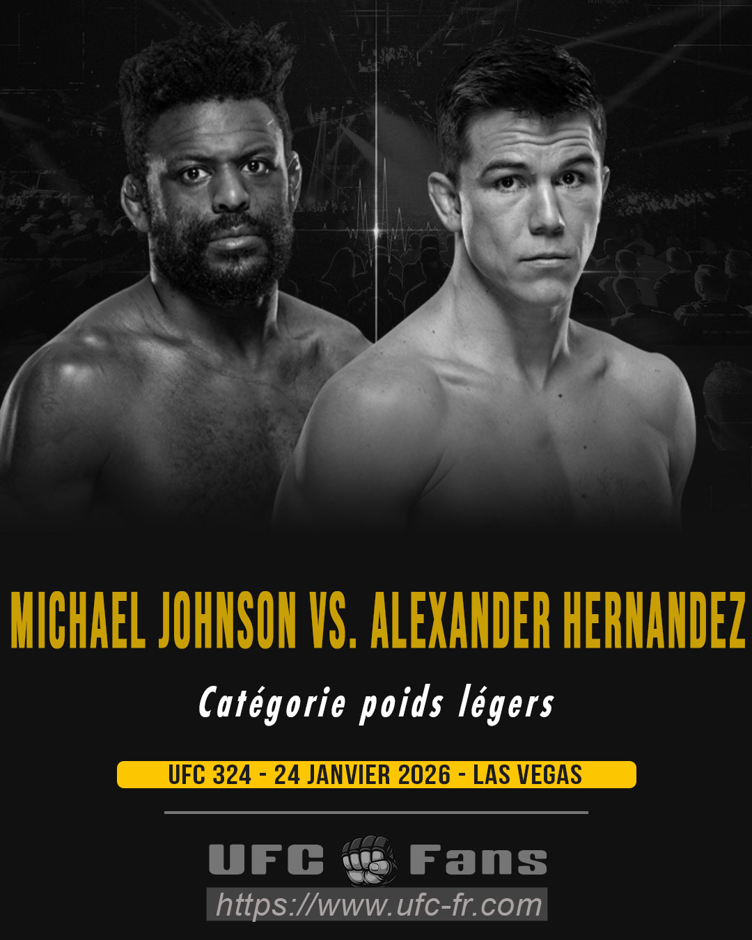 UFC 324 - Michael Johnson vs Alexander Hernandez UFC 324 - Michael Johnson vs Alexander Hernandez