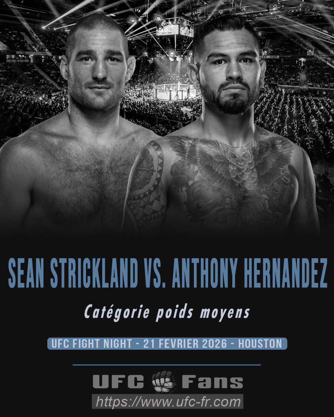 UFC FIGHT NIGHT 267 - Sean Strickland vs Anthony Hernandez UFC FIGHT NIGHT 267 - Sean Strickland vs Anthony Hernandez