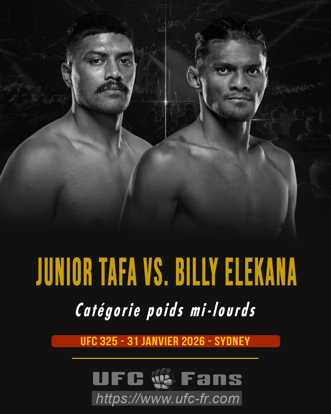 UFC 325 - Junior Tafa vs Billy Elekana UFC 325 - Junior Tafa vs Billy Elekana
