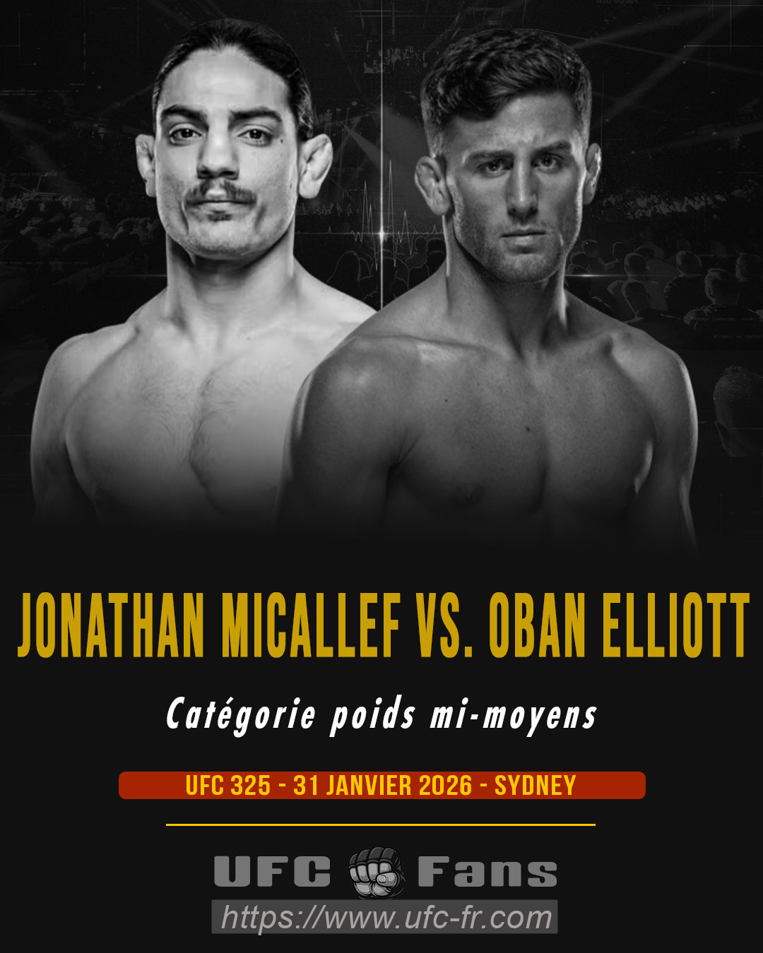 UFC 325 - Jonathan Micallef vs Oban Elliott UFC 325 - Jonathan Micallef vs Oban Elliott