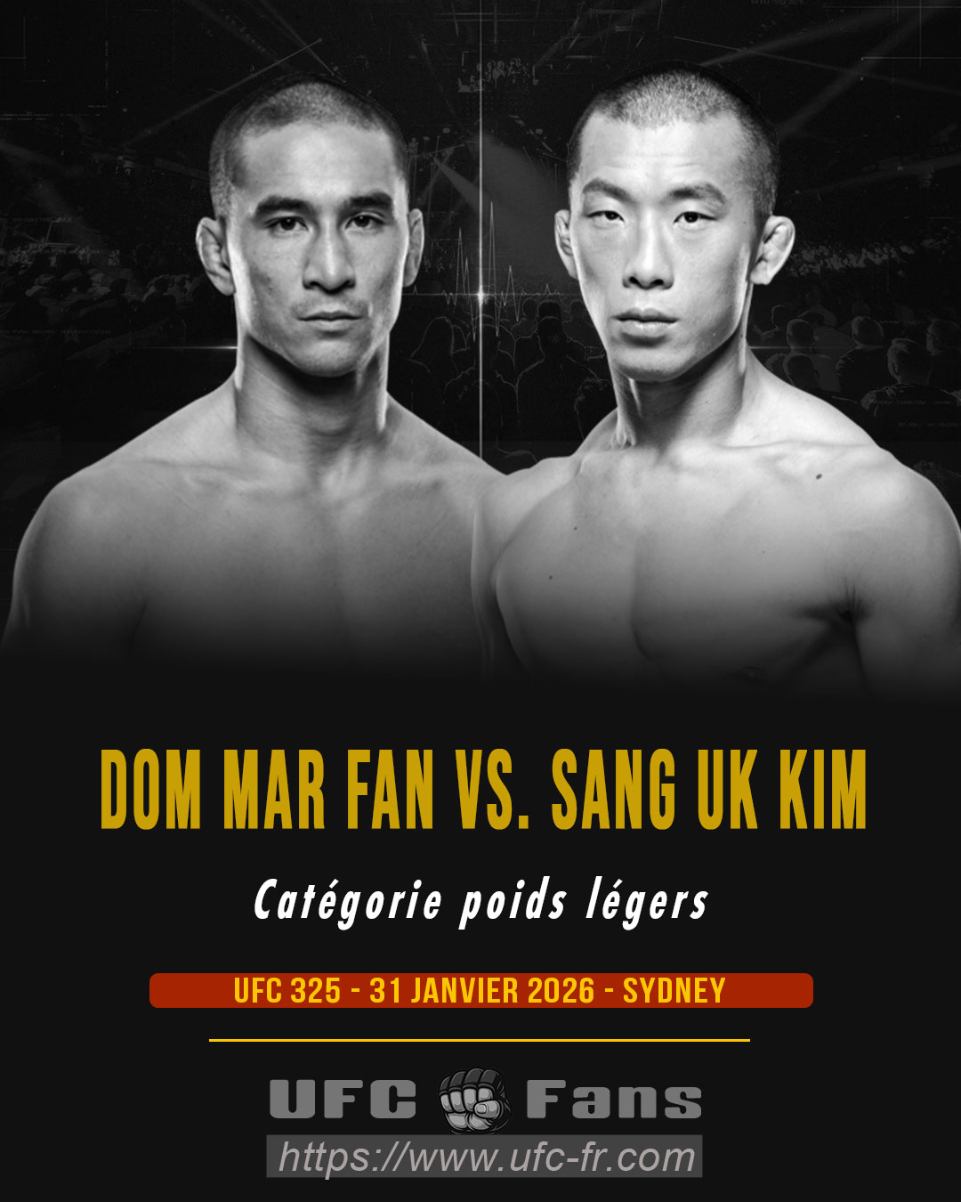 UFC 325 - Dom Mar Fan vs Sang Uk Kim UFC 325 - Dom Mar Fan vs Sang Uk Kim