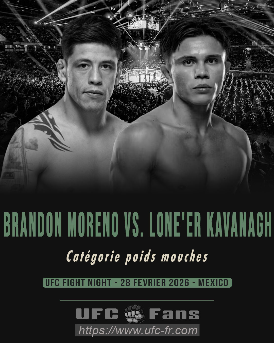 UFC FIGHT NIGHT 268 - Brandon Moreno vs Lone'er Kavanagh UFC FIGHT NIGHT 268 - Brandon Moreno vs Lone'er Kavanagh