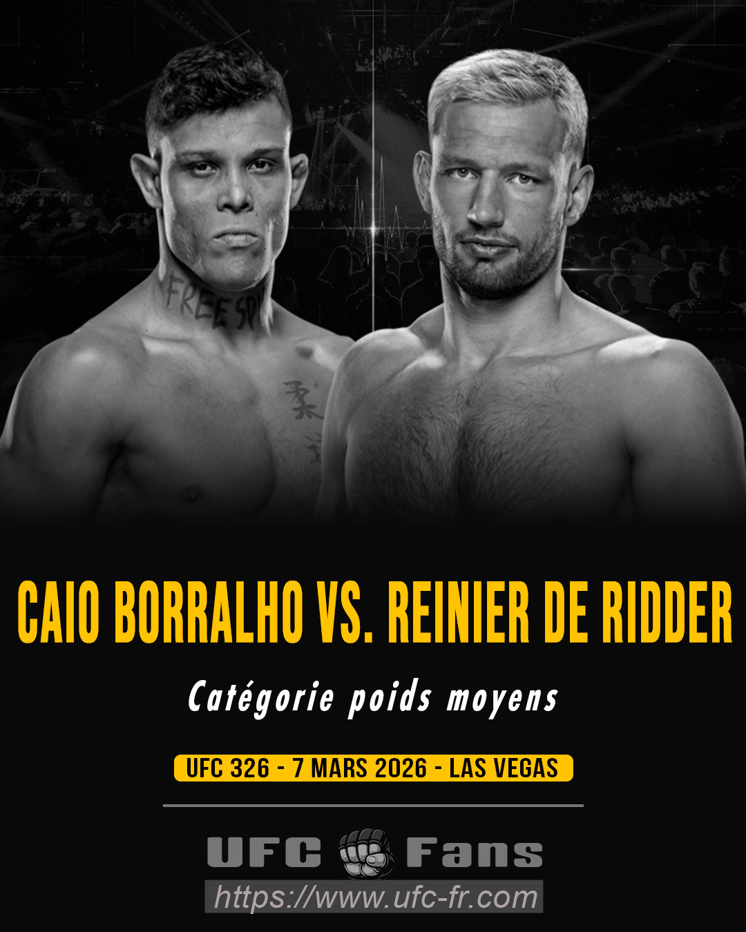 UFC 326 - Caio Borralho vs Reinier de Ridder UFC 326 - Caio Borralho vs Reinier de Ridder
