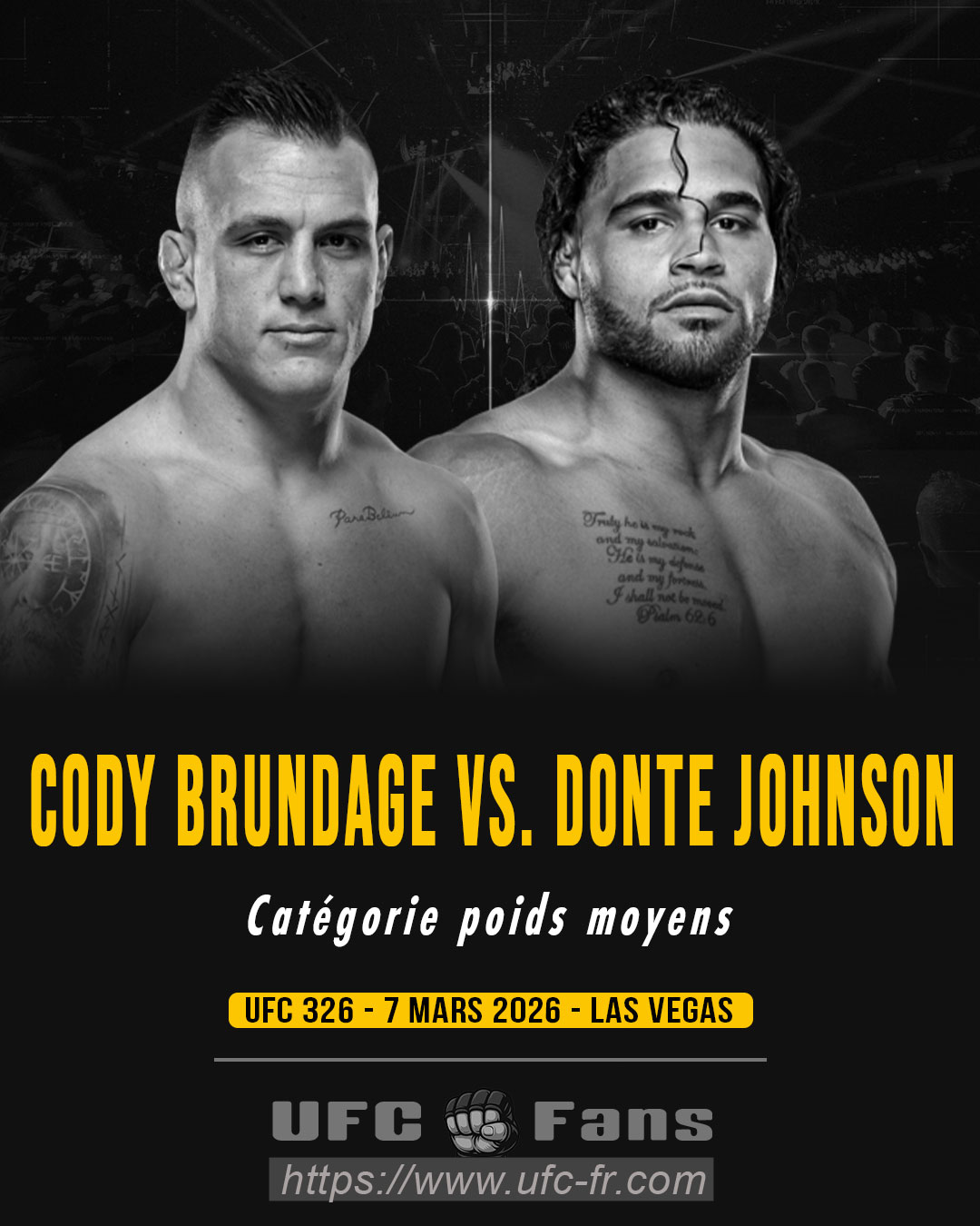 UFC 326 - Cody Brundage vs Donte Johnson UFC 326 - Cody Brundage vs Donte Johnson