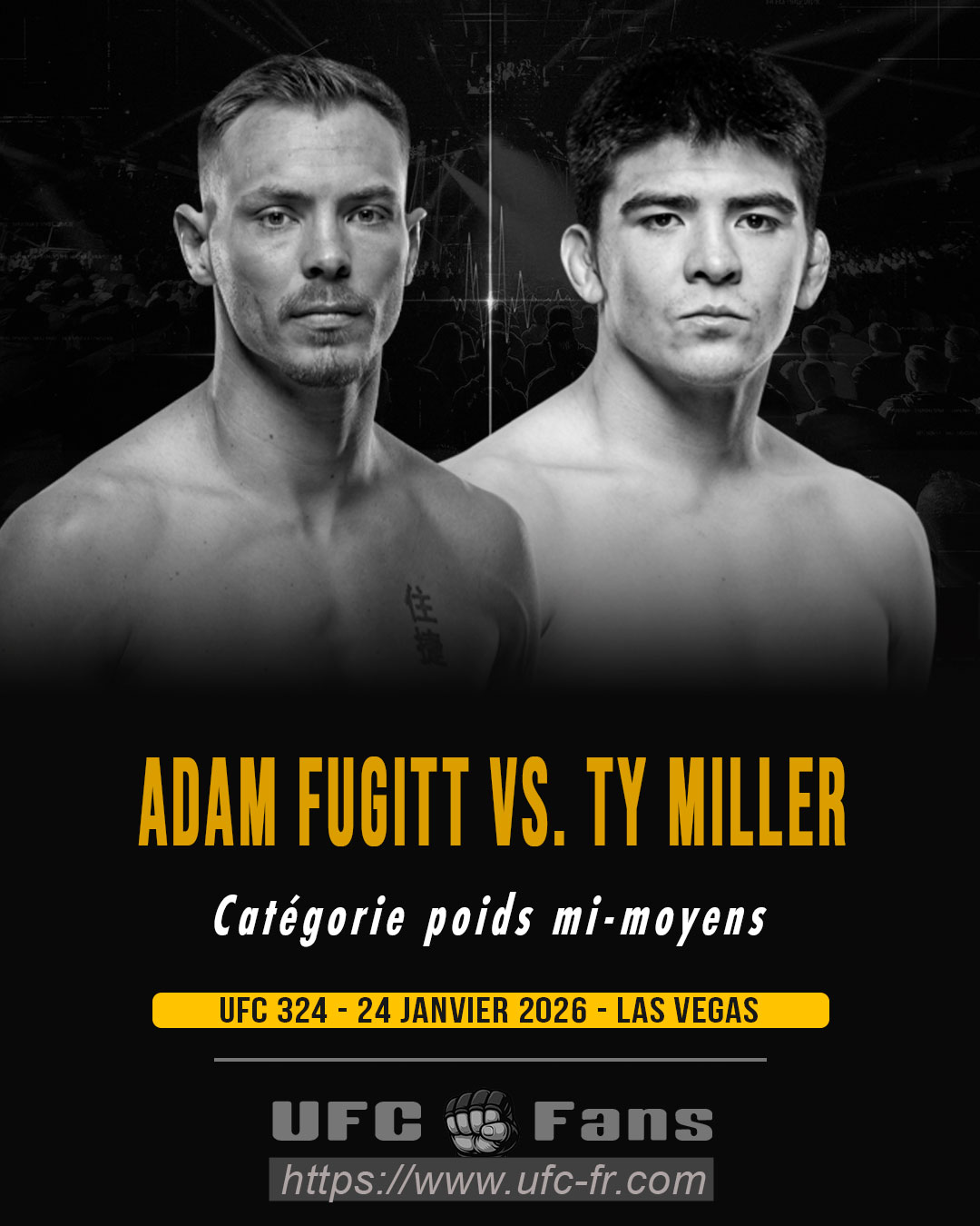 UFC 324 - Adam Fugitt vs Ty Miller UFC 324 - Adam Fugitt vs Ty Miller
