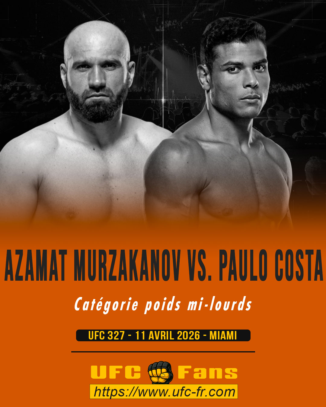 UFC 327 - Azamat Murzakanov vs Paulo Costa UFC 327 - Azamat Murzakanov vs Paulo Costa
