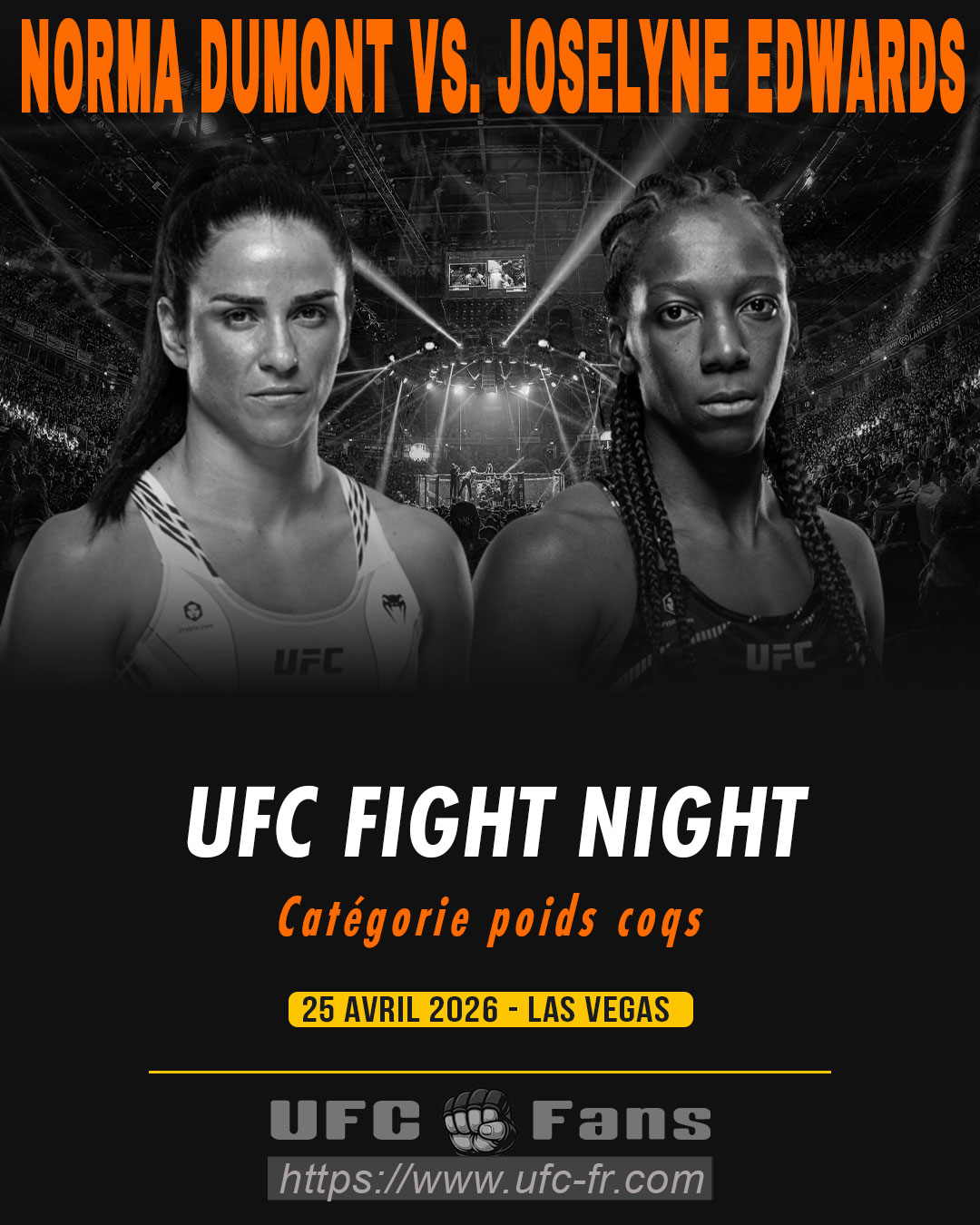 UFC FIGHT NIGHT 274 - Norma Dumont vs Joselyne Edwards UFC FIGHT NIGHT 274 - Norma Dumont vs Joselyne Edwards