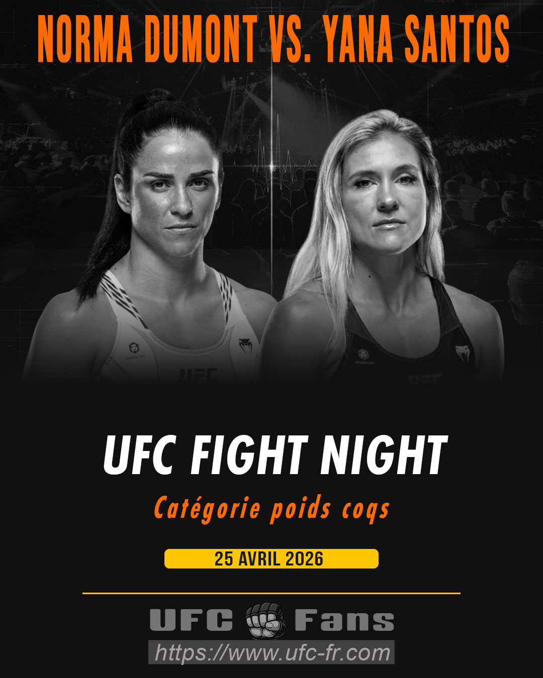 UFC FIGHT NIGHT 274 - Norma Dumont vs Yana Santos UFC FIGHT NIGHT 274 - Norma Dumont vs Yana Santos