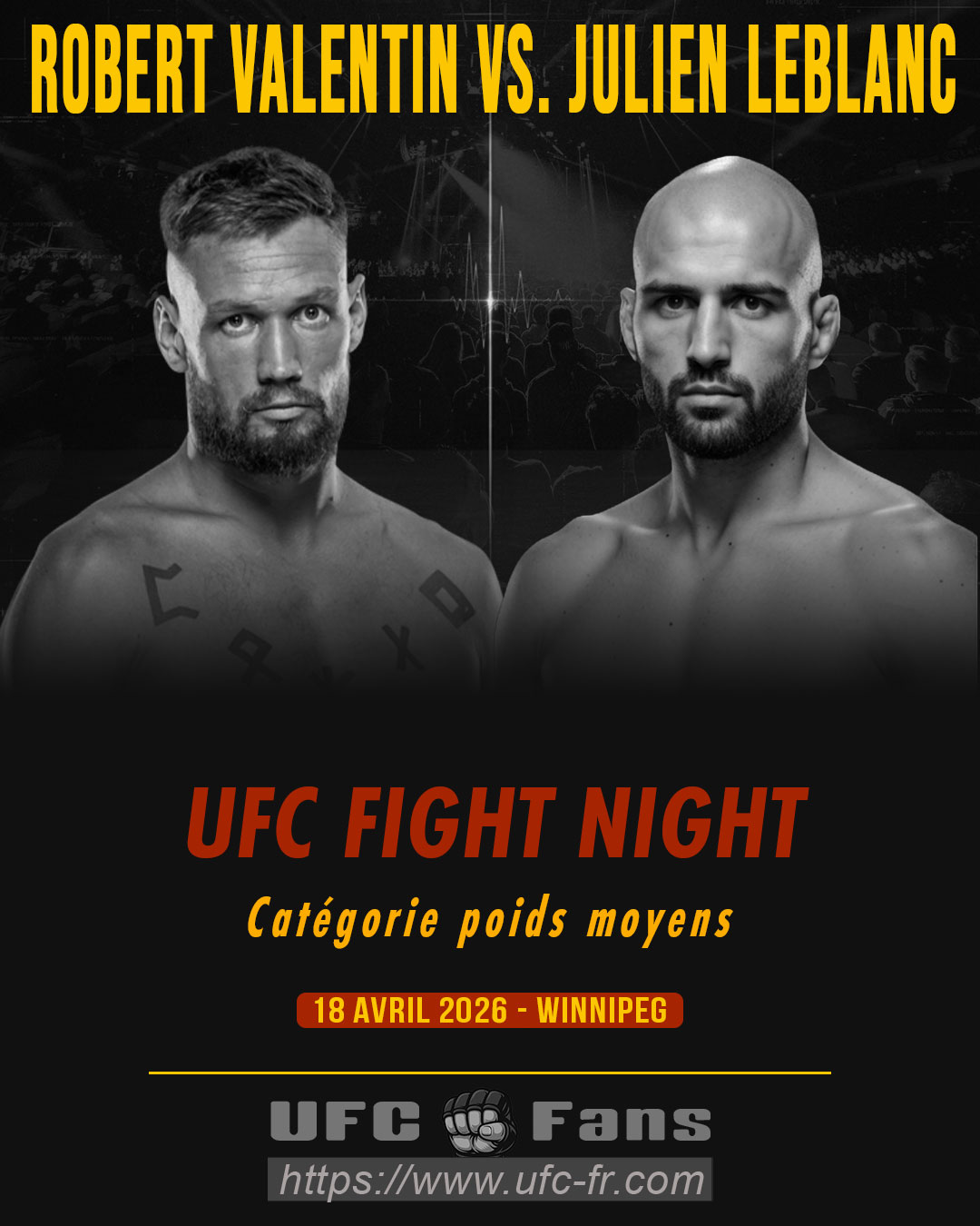 UFC FIGHT NIGHT 273 - Robert Valentin vs Julien Leblanc UFC FIGHT NIGHT 273 - Robert Valentin vs Julien Leblanc