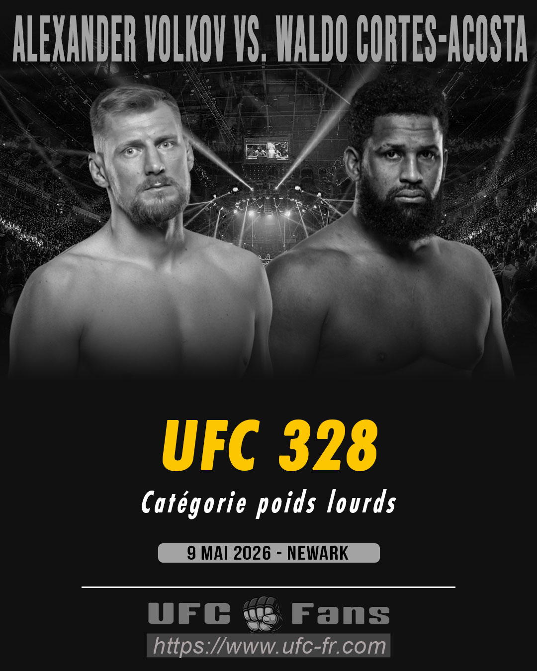 UFC 328 - Alexander Volkov vs Waldo Cortes-Acosta UFC 328 - Alexander Volkov vs Waldo Cortes-Acosta