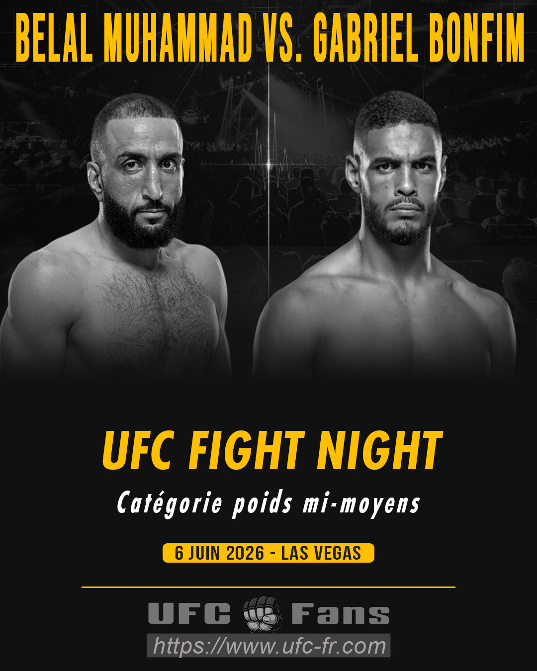 UFC FIGHT NIGHT 278 - Belal Muhammad vs Gabriel Bonfim UFC FIGHT NIGHT 278 - Belal Muhammad vs Gabriel Bonfim