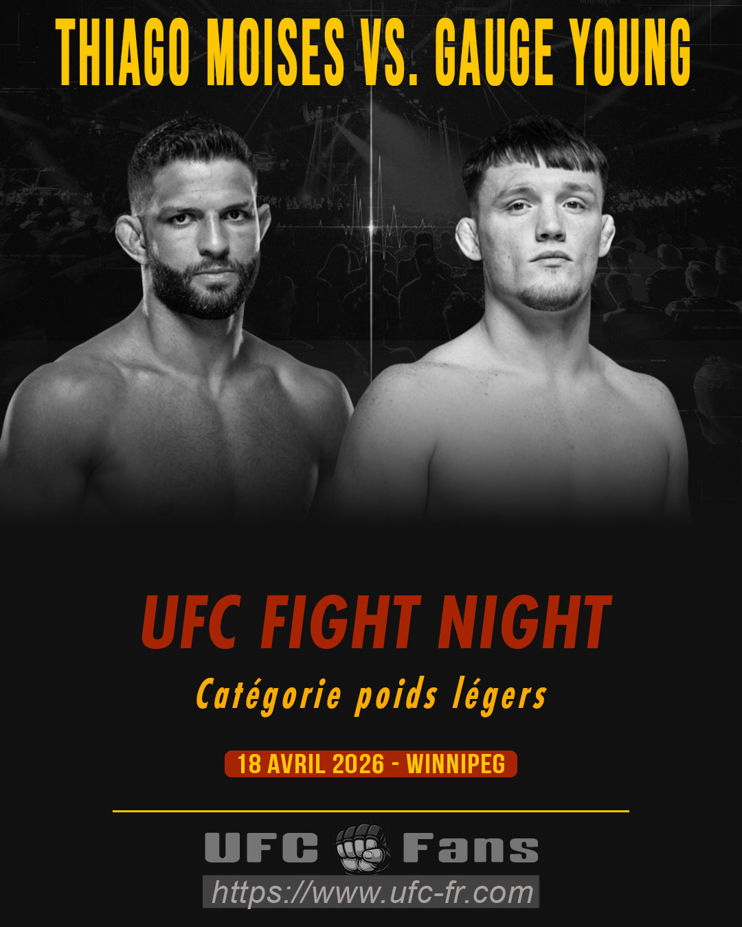 UFC FIGHT NIGHT 273 - Thiago Moises vs Gauge Young UFC FIGHT NIGHT 273 - Thiago Moises vs Gauge Young