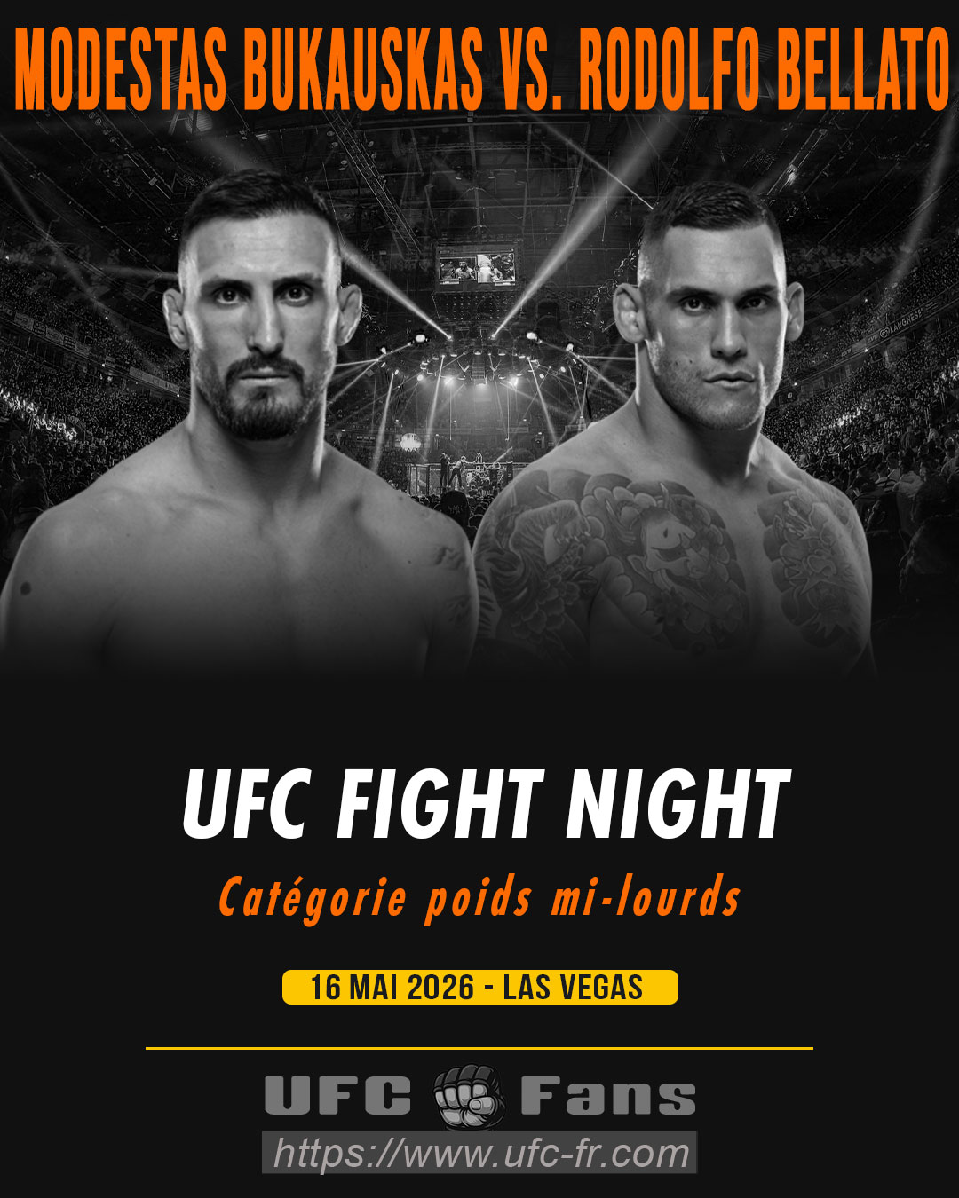 UFC FIGHT NIGHT 276 - Modestas Bukauskas vs Rodolfo Bellato UFC FIGHT NIGHT 276 - Modestas Bukauskas vs Rodolfo Bellato