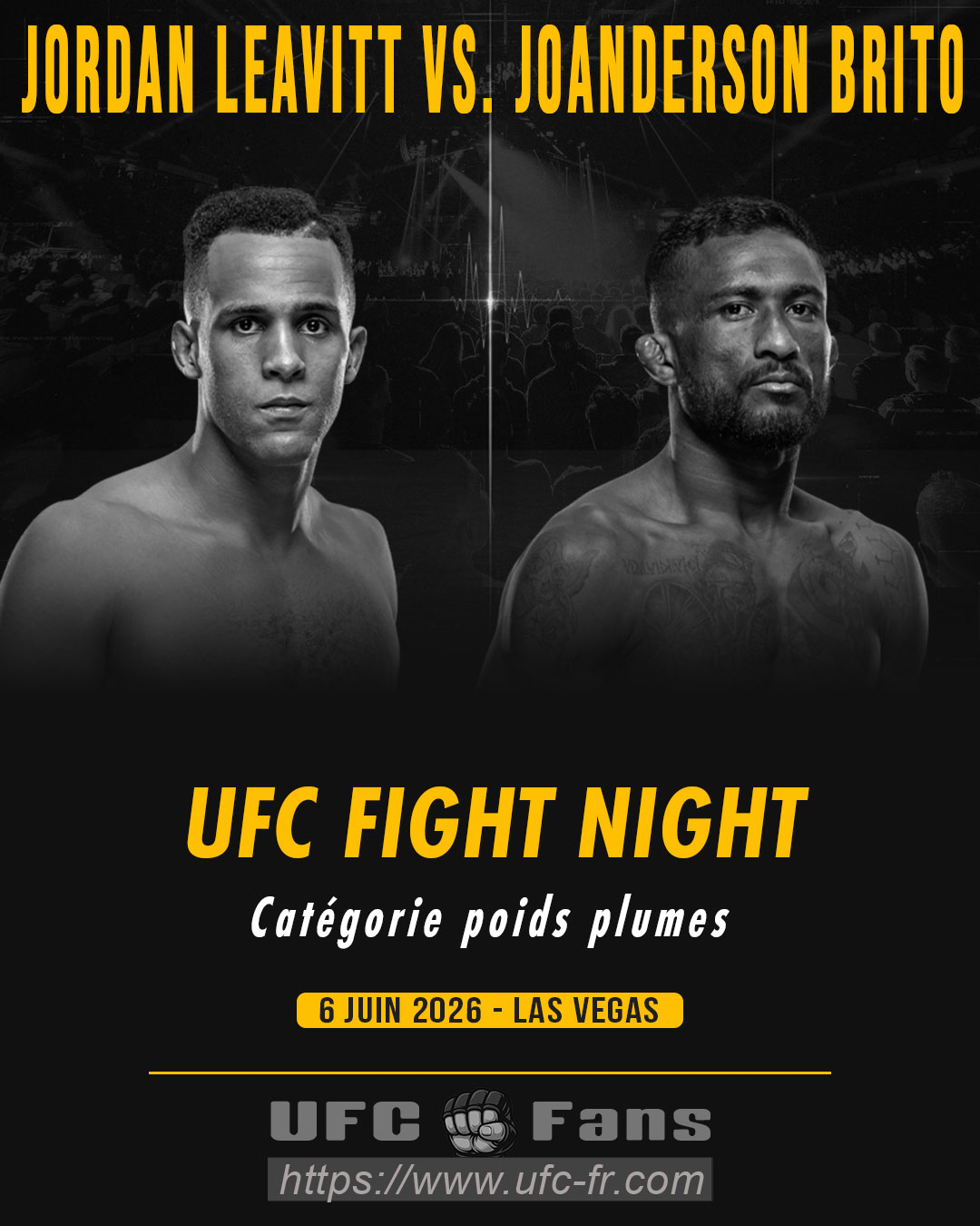UFC FIGHT NIGHT 278 - Jordan Leavitt vs Joanderson Brito UFC FIGHT NIGHT 278 - Jordan Leavitt vs Joanderson Brito