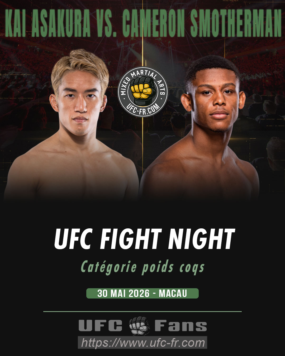 UFC FIGHT NIGHT 277 - Kai Asakura vs Cameron Smotherman UFC FIGHT NIGHT 277 - Kai Asakura vs Cameron Smotherman