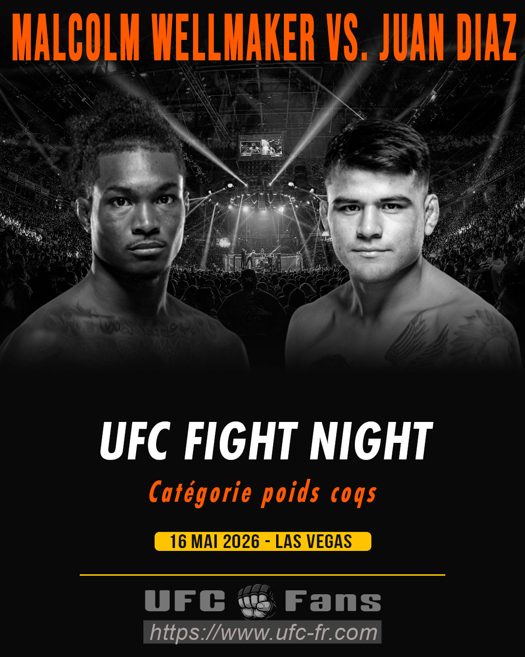 UFC FIGHT NIGHT 276 - Malcolm Wellmaker vs Juan Diaz UFC FIGHT NIGHT 276 - Malcolm Wellmaker vs Juan Diaz
