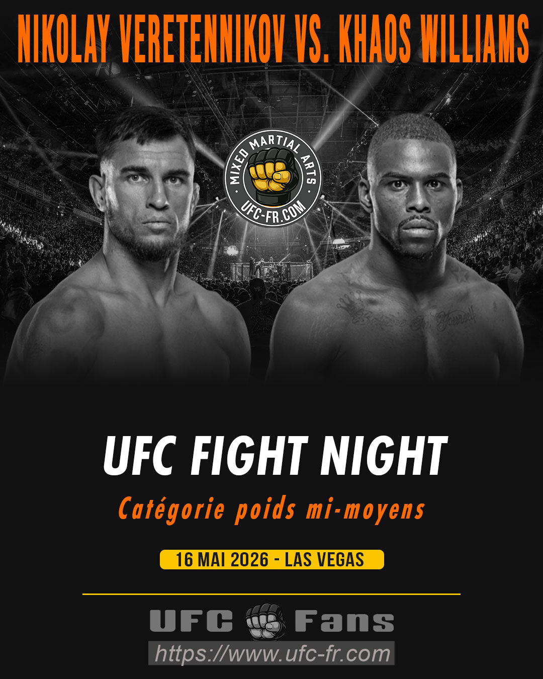 UFC FIGHT NIGHT 276 - Nikolay Veretennikov vs Khaos Williams UFC FIGHT NIGHT 276 - Nikolay Veretennikov vs Khaos Williams
