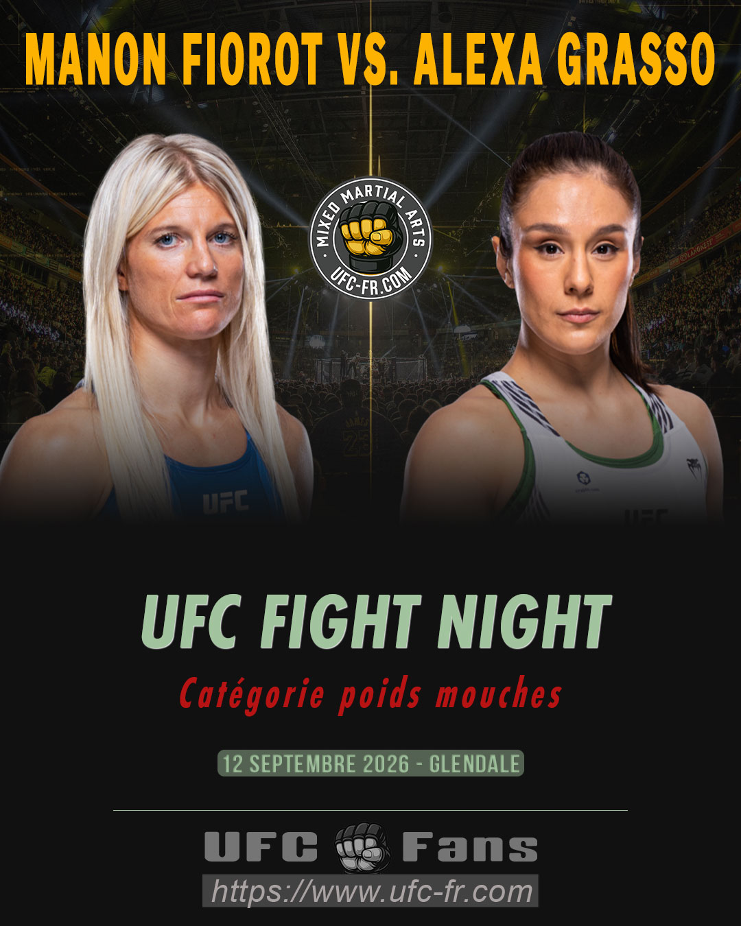UFC FIGHT NIGHT 288 - Manon Fiorot vs Alexa Grasso UFC FIGHT NIGHT 288 - Manon Fiorot vs Alexa Grasso
