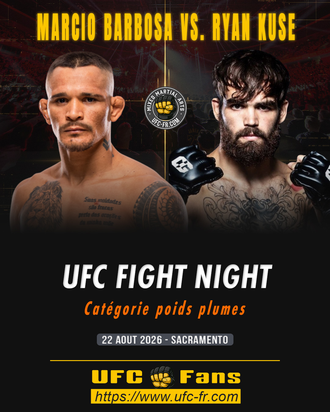 UFC FIGHT NIGHT 285 - Marcio Barbosa vs Ryan Kuse UFC FIGHT NIGHT 285 - Marcio Barbosa vs Ryan Kuse