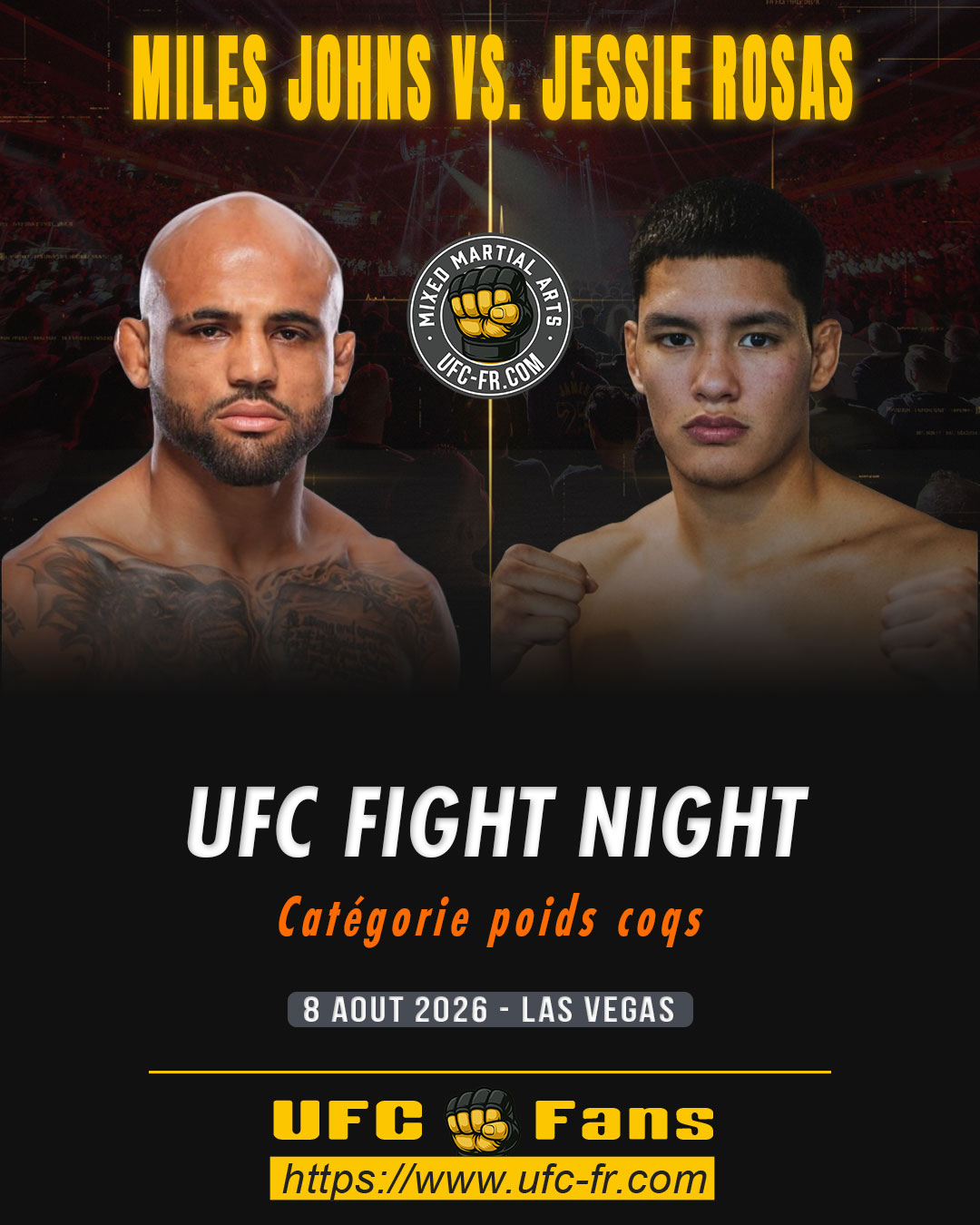 UFC FIGHT NIGHT 284 - Miles Johns vs Jessie Rosas UFC FIGHT NIGHT 284 - Miles Johns vs Jessie Rosas