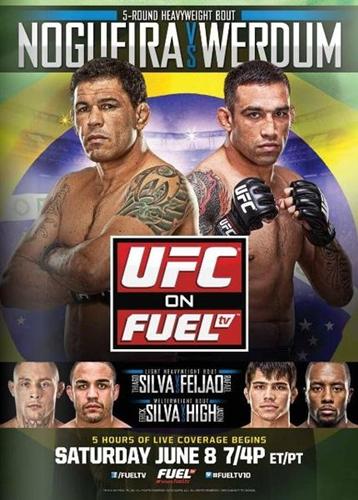 UFC ON FUEL TV 10 - NOGUEIRA VS. WERDUM 2