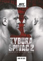 UFC ON ESPN 61 - TYBURA VS. SPIVAC 2