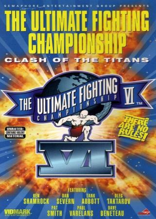 UFC 6 - CLASH OF THE TITANS