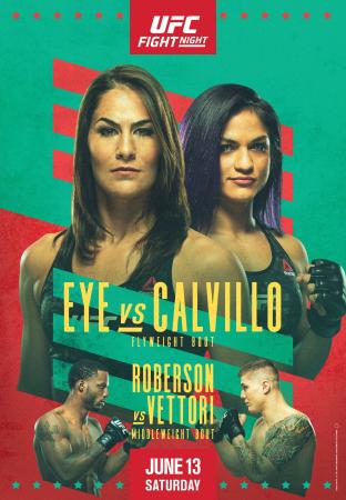 UFC ON ESPN 10 - EYE VS. CALVILLO
